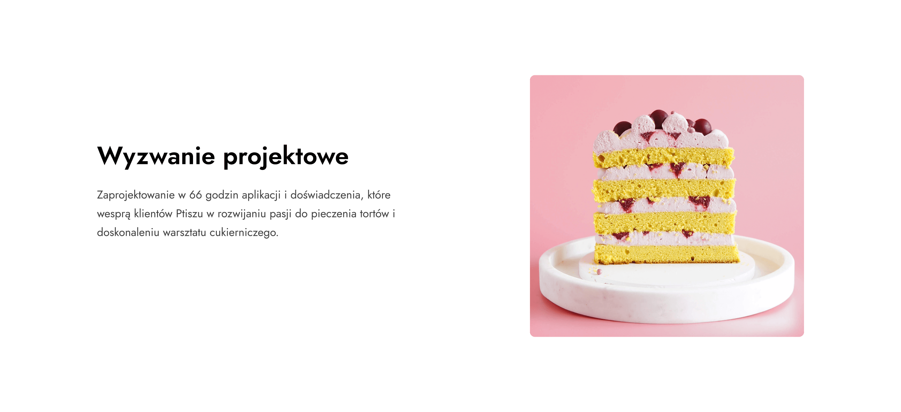 Na czym polegało nasze wyzwanie projektowe, jakie były założenia przy projekcie konfiguratora tortów.