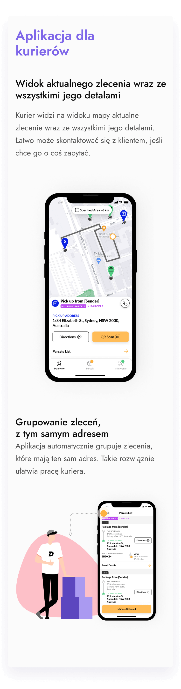 Aplikacja dla kurierów zawierała widok aktualnego zlecenia wraz z wszystkimi jego detalami. Dzięki temu, kurier może łatwo skontaktować się z klientem, jeśli chce o coś go zapytać.