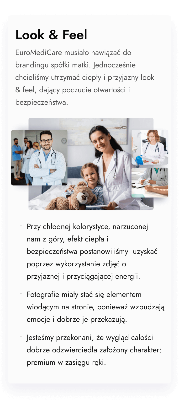 Podczas projektu chcieliśmy utrzymać ciepły i przyjazny look & feel, dający poczucie bezpieczeństwa i otwartości. Fotografie miały stać się elementem wiodącym na stronie ponieważ wzbudzają emocje i dobrze je przekazują.